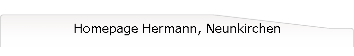 Homepage Hermann, Neunkirchen